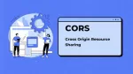 Cross-Origin Resource Sharing