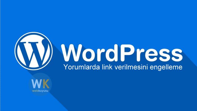 wordpress yorumlarda web sitesi kaldırma